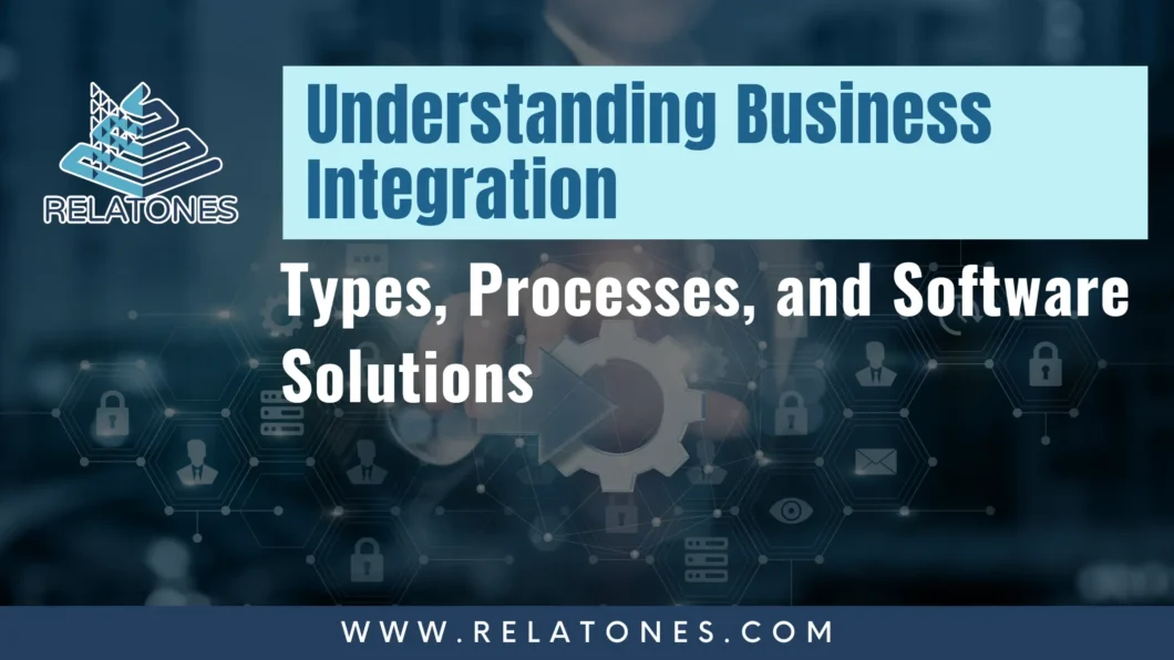 Business Process Integration: Streamlining Operations for Success