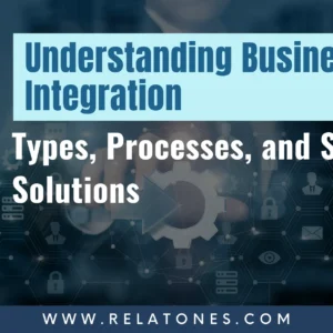 Business Process Integration: Streamlining Operations for Success