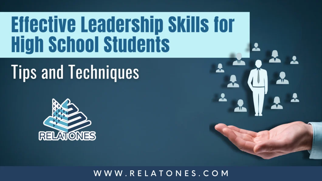 Leadership Skills for High School Students