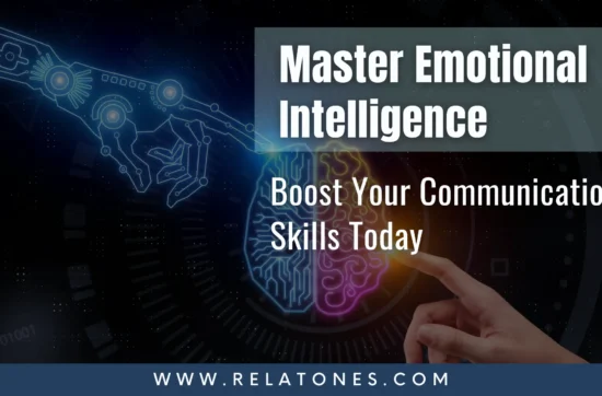 This image tells us about complete guide of emotional intelligence and communication skills by relatones.com which is a top business consulting website