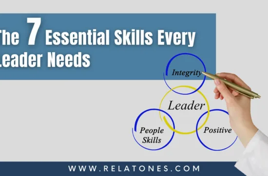The 7 Essential Skills Every Leader Needs