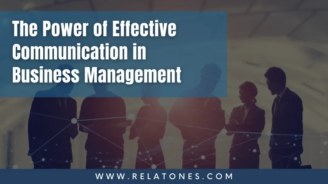 Effective communication skills in business.