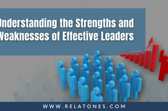 Understanding the Strengths and Weaknesses of Effective Leaders
