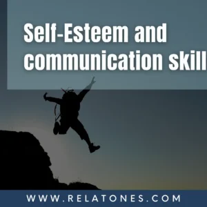 Understanding the Relationship Between Self-Esteem and Communication