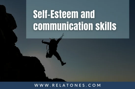 Self-esteem and Communication Skills