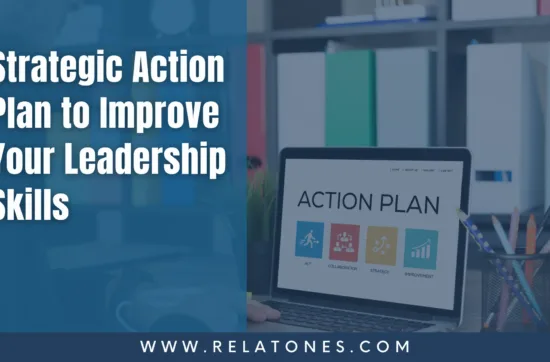 Image tells about the comprehensive action plan to improve your leadership skills.